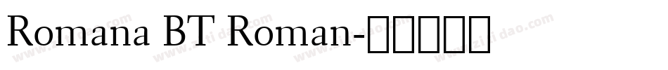 Romana BT Roman字体转换